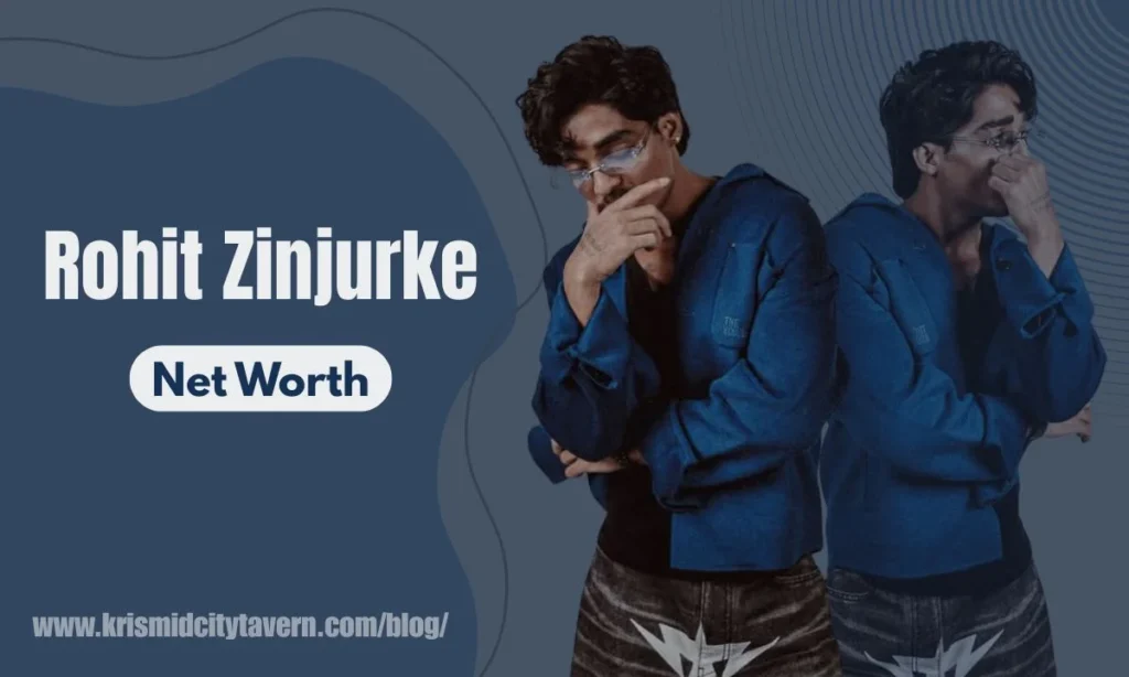 rohit zinjurke net worth