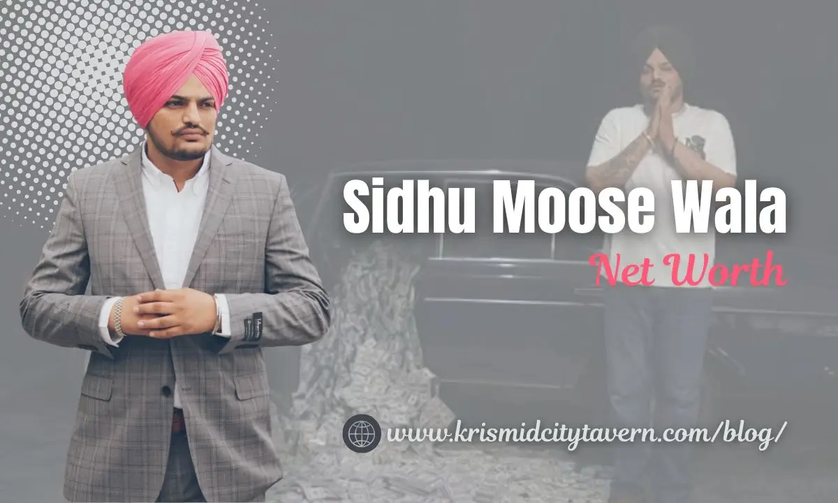 Sidhu Moose Wala Net Worth, Income, Age, Career, Family & More
