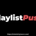 Playlistpush. Com
